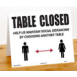 Lynch Signs LYNS-HS-58 TENT SIGN "TABLE CLOSED" SOCIAL DISTANCING 7" x 5" LYNS-HS-58