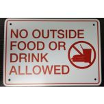 Lynch Signs NO OUTSIDE FOOD Sign "no Outside Food Or Drink Allowed" 10" X 7" LYNS-NOFOOD
