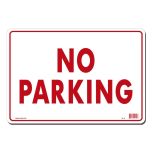 Lynch Signs LYNSPL-5 Sign "no Parking" Red/Wht LYNS-PL-5