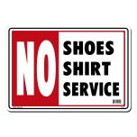 Lynch Signs R-14 Sign "no Shoes No Service" LYNS-R-14