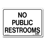 Lynch Signs R-164 Sign "no Public Restroom" 10"x 7" LYNS-R-164