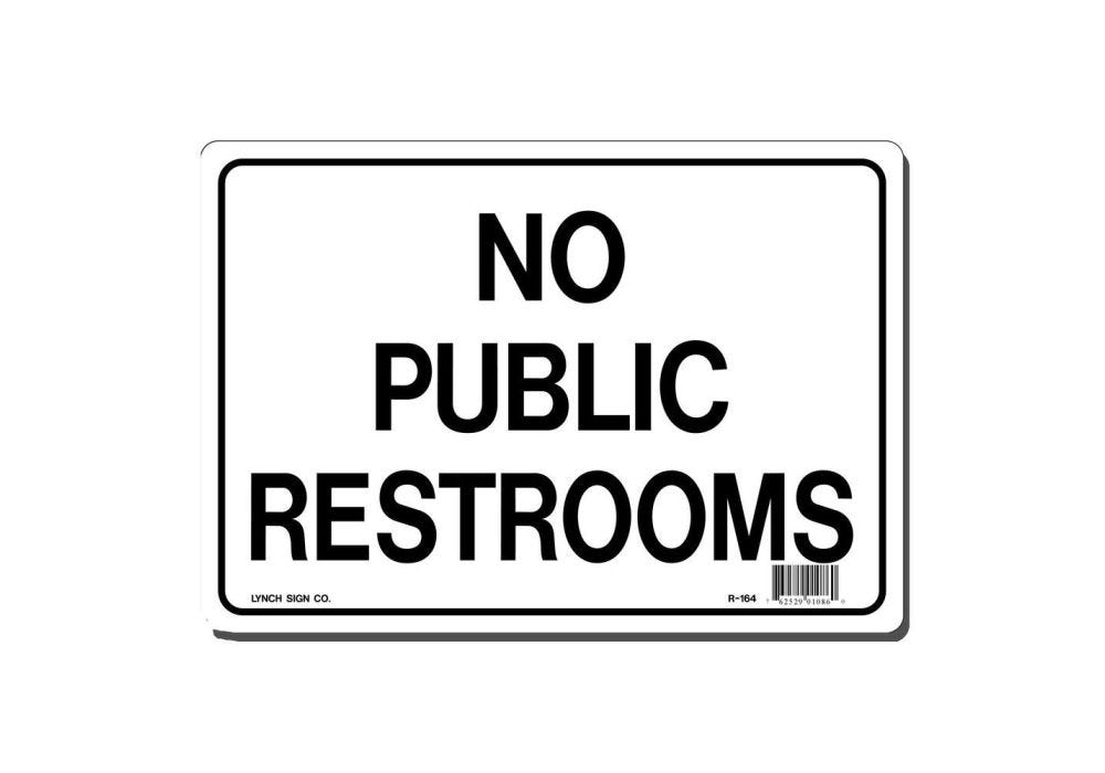 lynch-signs-r-164-sign-no-public-restroom-10-x-7 for No Public Restroom Sign Printable Free Lynch Signs R-164 Sign